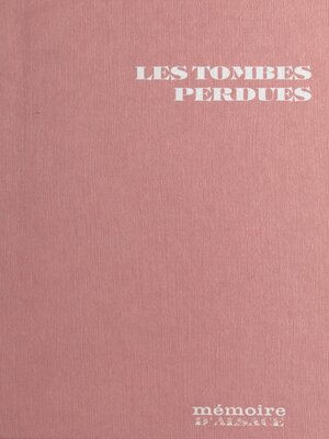 cover image of Les tombes perdues